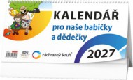 Stolní kalendář - Kalendář pro naše babičky a dědečky 2027