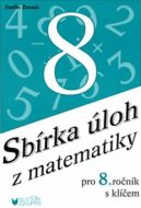 Sbírka úloh z matematiky 8.ročník