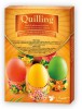 Sada k dekorování vajíček - quilling